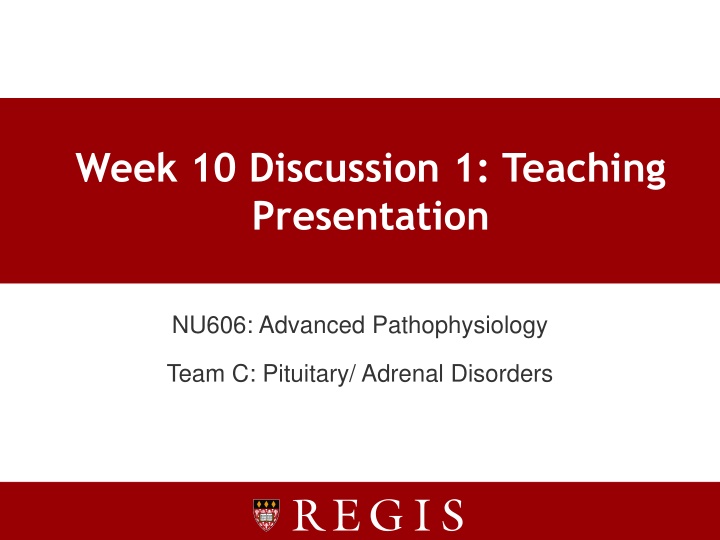 Pituitary/Adrenal Disorders: Pathophysiology and Diagnosis