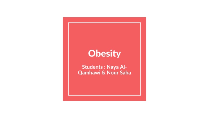 Obesity and Its Impact on Health