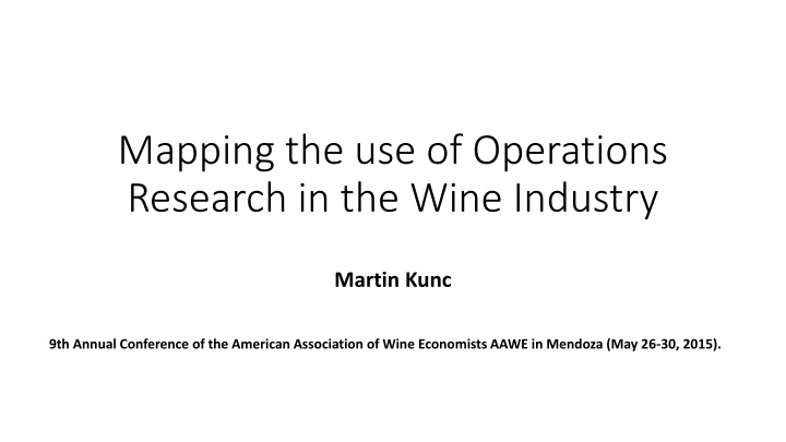 Mapping Operations Research in Wine Industry