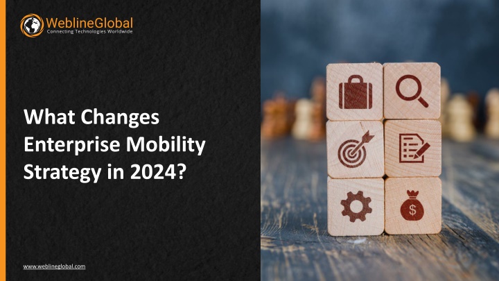 what changes enterprise mobility strategy in 2024 n.w