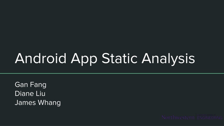 Android Security and Information Leakage Analysis