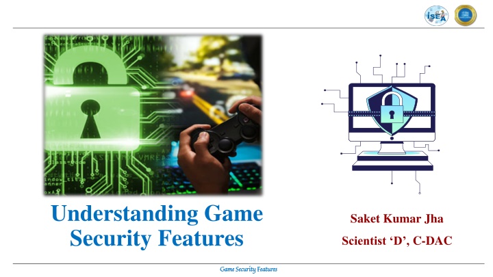 Game Security Features
