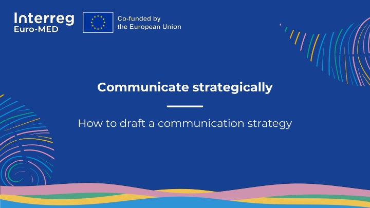 Drafting a Communication Strategy Summary