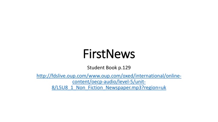 Tabloids: Articles, Features, and Differentiating Facts from Opinions