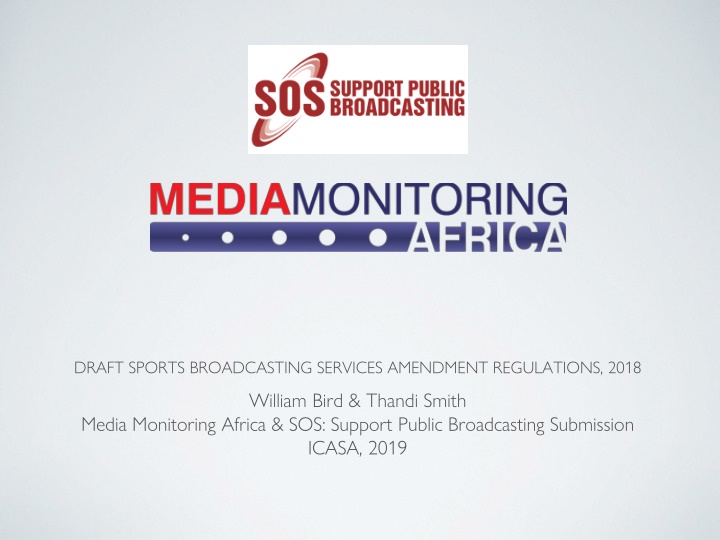 Draft Sports Broadcasting Amendment Regulations: Public Interest Considerations