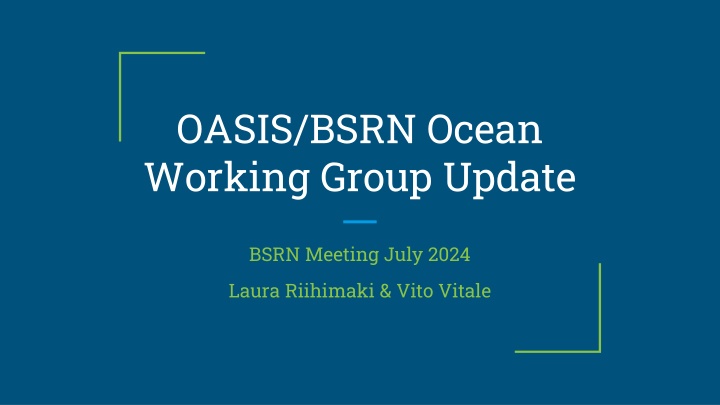 oasis bsrn ocean working group update n.w