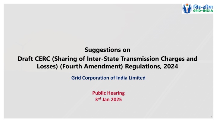 Draft CERC (Inter-State Transmission Charges) Amendment Regulations 2024 Public Hearing