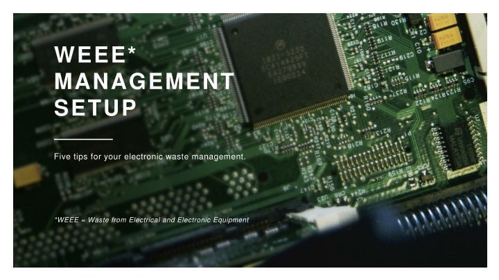 weee management setup n.w