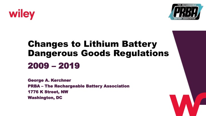 Changes to Lithium Battery  Dangerous Goods Regulations