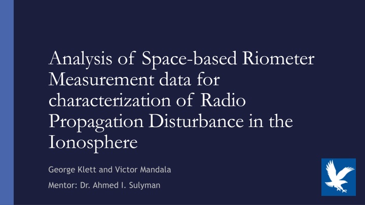Space-based Riometer Measurement Data Analysis