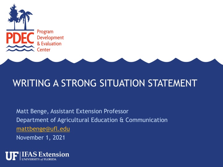 WRITING A STRONG SITUATION STATEMENT