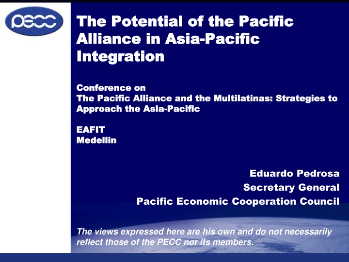 The Potential of the Pacific Alliance in Asia-Pacific Integration