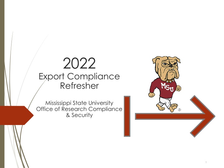 2022 Export Compliance Refresher at Mississippi State University