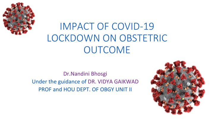 impact of covid 19 lockdown on obstetric outcome n.w