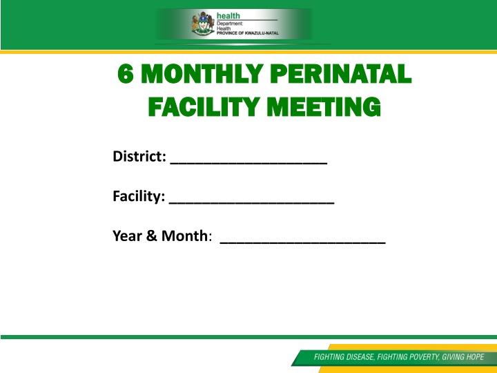 6-Monthly Perinatal Facility Meeting Agenda