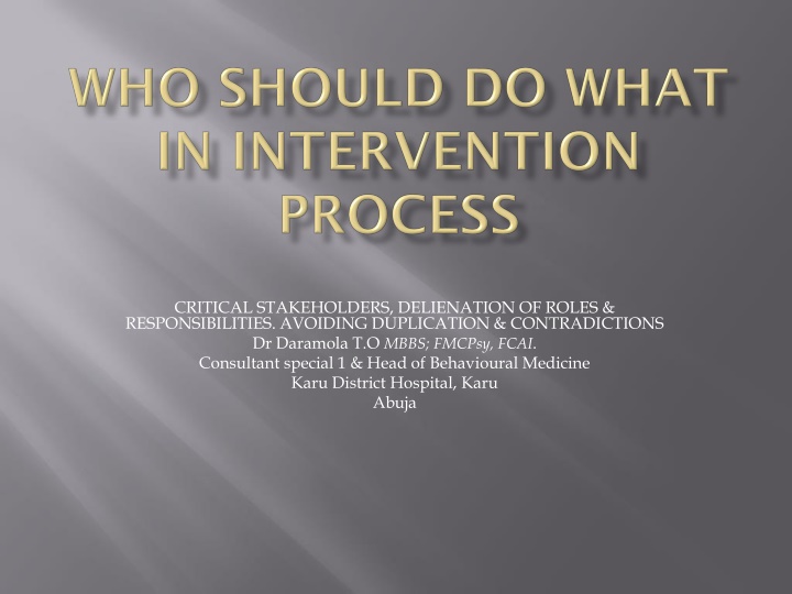 critical stakeholders delienation of roles n.w