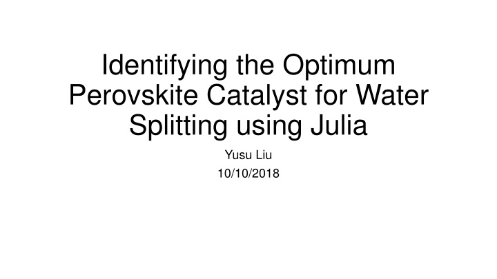 identifying the optimum perovskite catalyst n.w