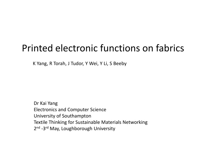 Printed Electronic Functions on Fabrics Research