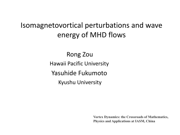 Isomagnetovortical Perturbations and MHD Flow Energy
