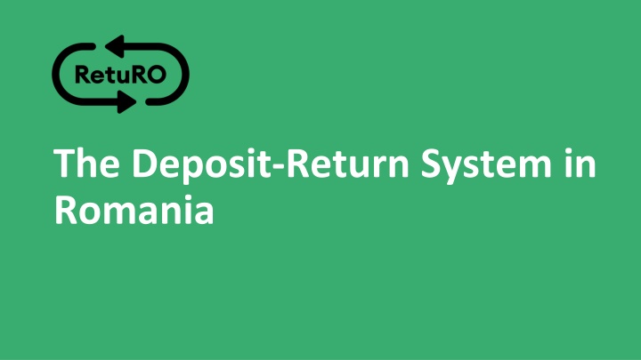 The Deposit-Return System in Romania: A Circular Economy Initiative