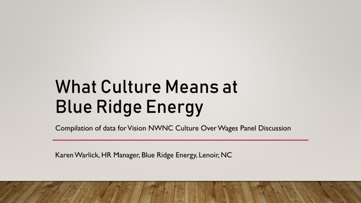 what culture means at blue ridge energy n.w