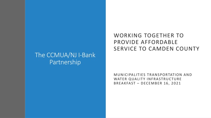 Affordable Service to Camden County: CCMUA/NJ I-Bank Partnership