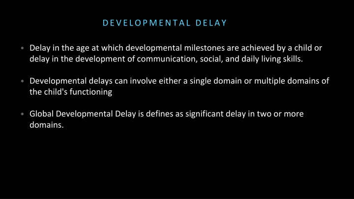 developmental delay n.w