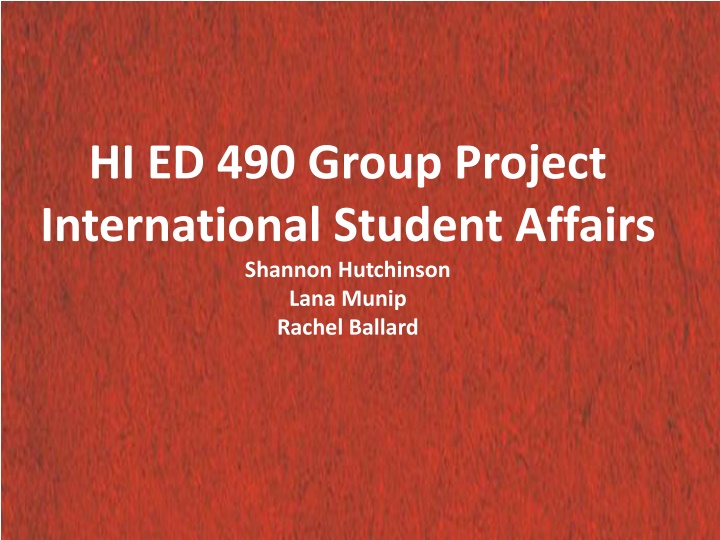 hi ed 490 group project international student n.w