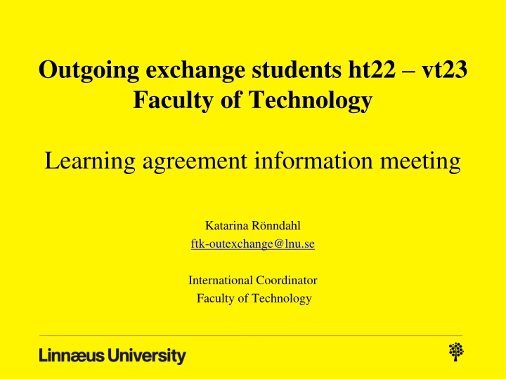 Learning Agreement Information Meeting for Outgoing Exchange Students
