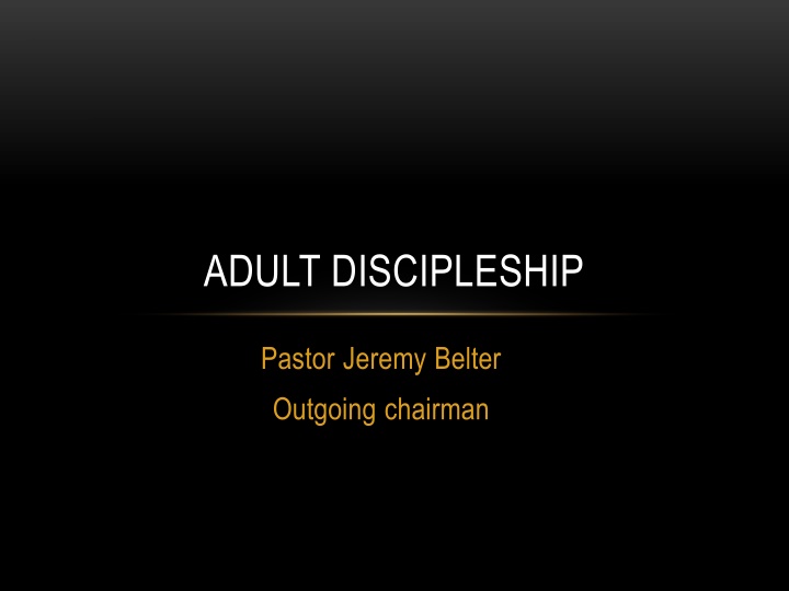 Adult Discipleship Today and Tomorrow