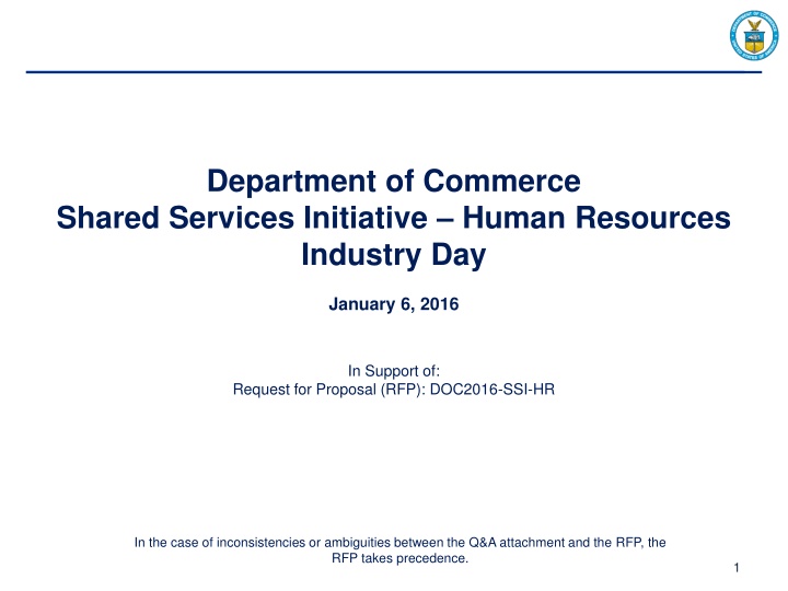 Department of Commerce Shared Services Initiative Industry Day Overview