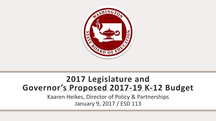 2017 Legislative Updates on K-12 Budget and Election Results