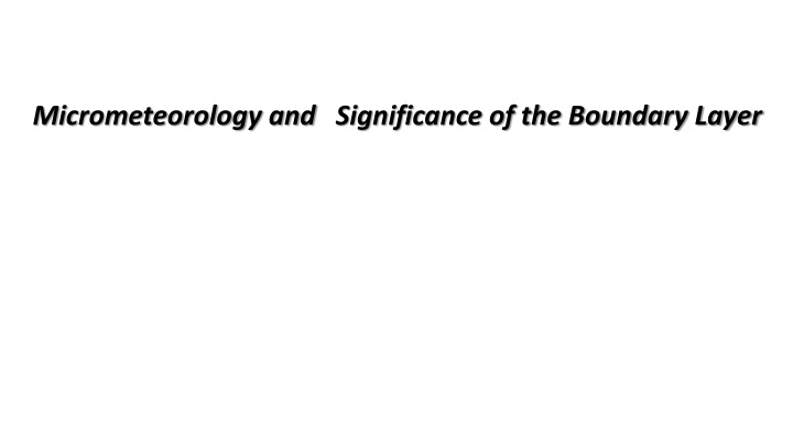 micrometeorology and significance of the boundary n.w