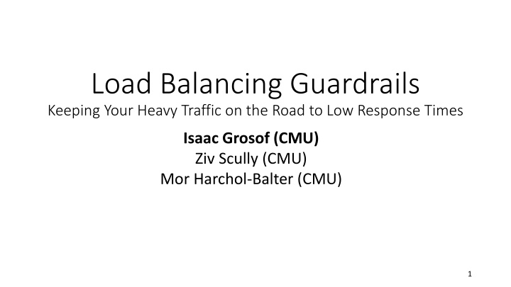 Load Balancing Guardrails for Optimal Server Performance