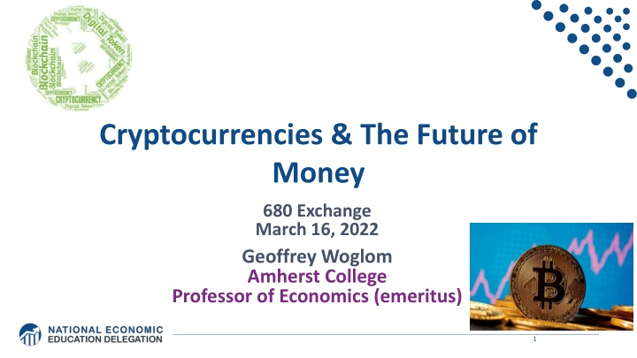 cryptocurrencies the future of money n.w