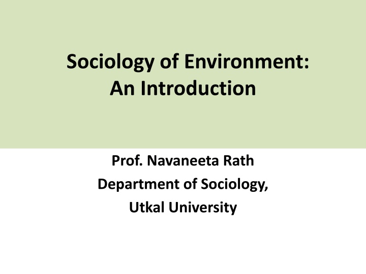 Sociology of Environment: Interactions & Movements