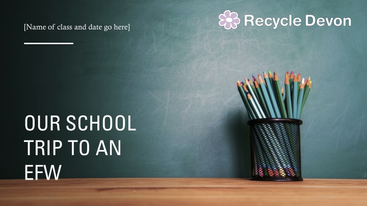 School Trip to Energy from Waste Plant