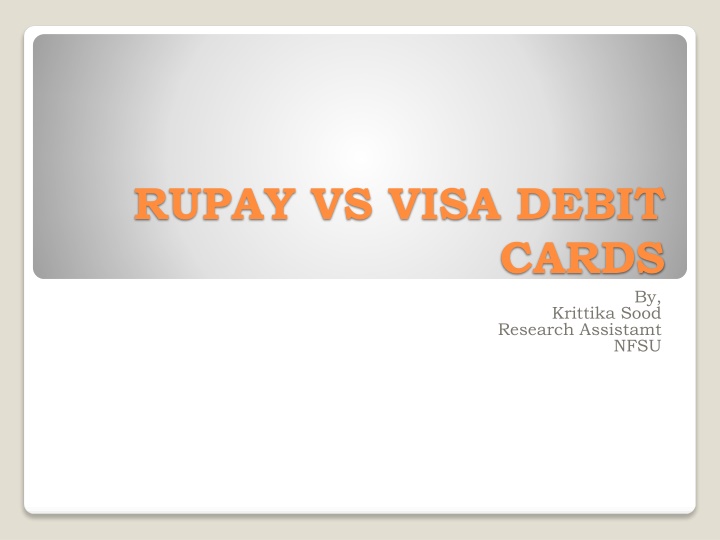 Debit Card Options in India: RuPay vs Visa
