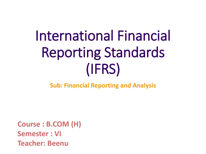 International Financial Reporting Standards and Analysis
