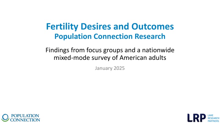 Fertility Desires and Outcomes: Research Insights on American Adults