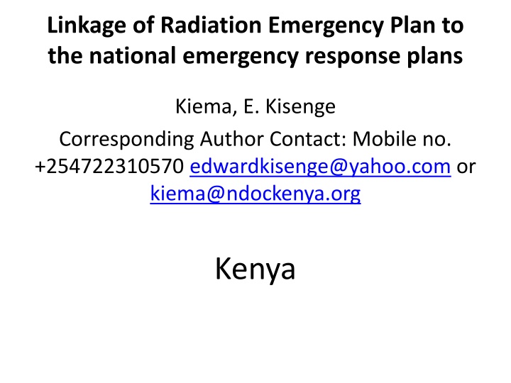 Linkage of Radiation Emergency Plan to National Response Plans in Kenya