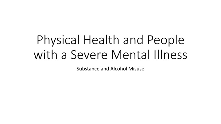 physical health and people with a severe mental n.w
