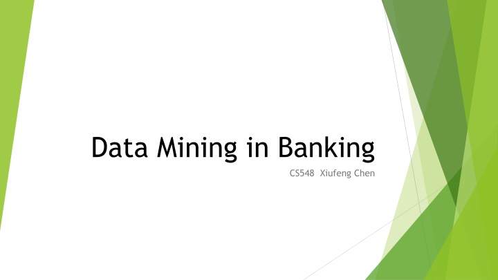 Data Mining in Banking: Insights and Applications in Customer Retention