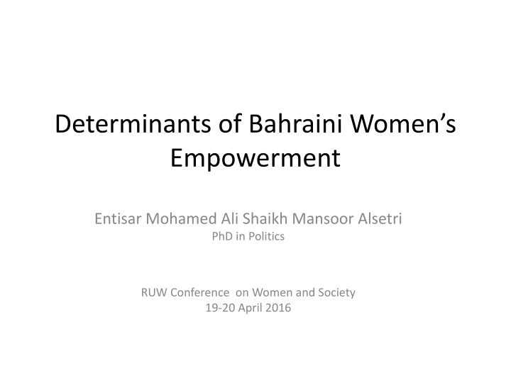 determinants of bahraini women s empowerment n.w
