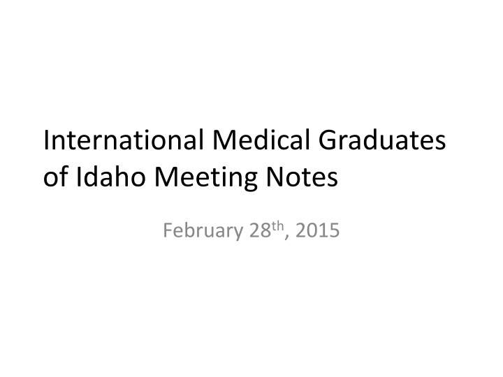 IMG Path to Medical License in Idaho