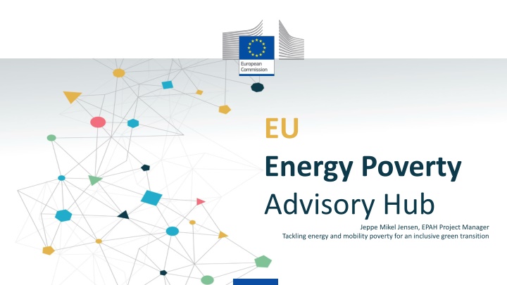 EU Energy Poverty Advisory Hub - Tackling Energy and Mobility Poverty