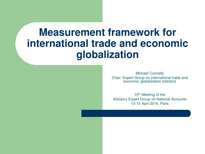 measurement framework for international trade n.w
