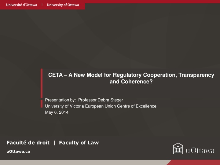 CETA: A New Model for Regulatory Cooperation