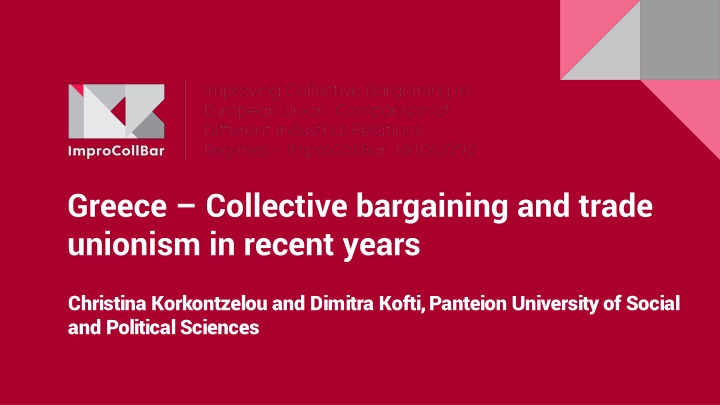 Collective Bargaining and Trade Unionism in Recent Years
