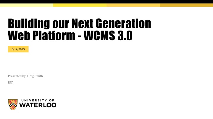 building our next generation web platform wcms 3 0 n.w